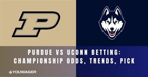 Purdue vs UConn NCAA Tournament National Championship odds, tips .